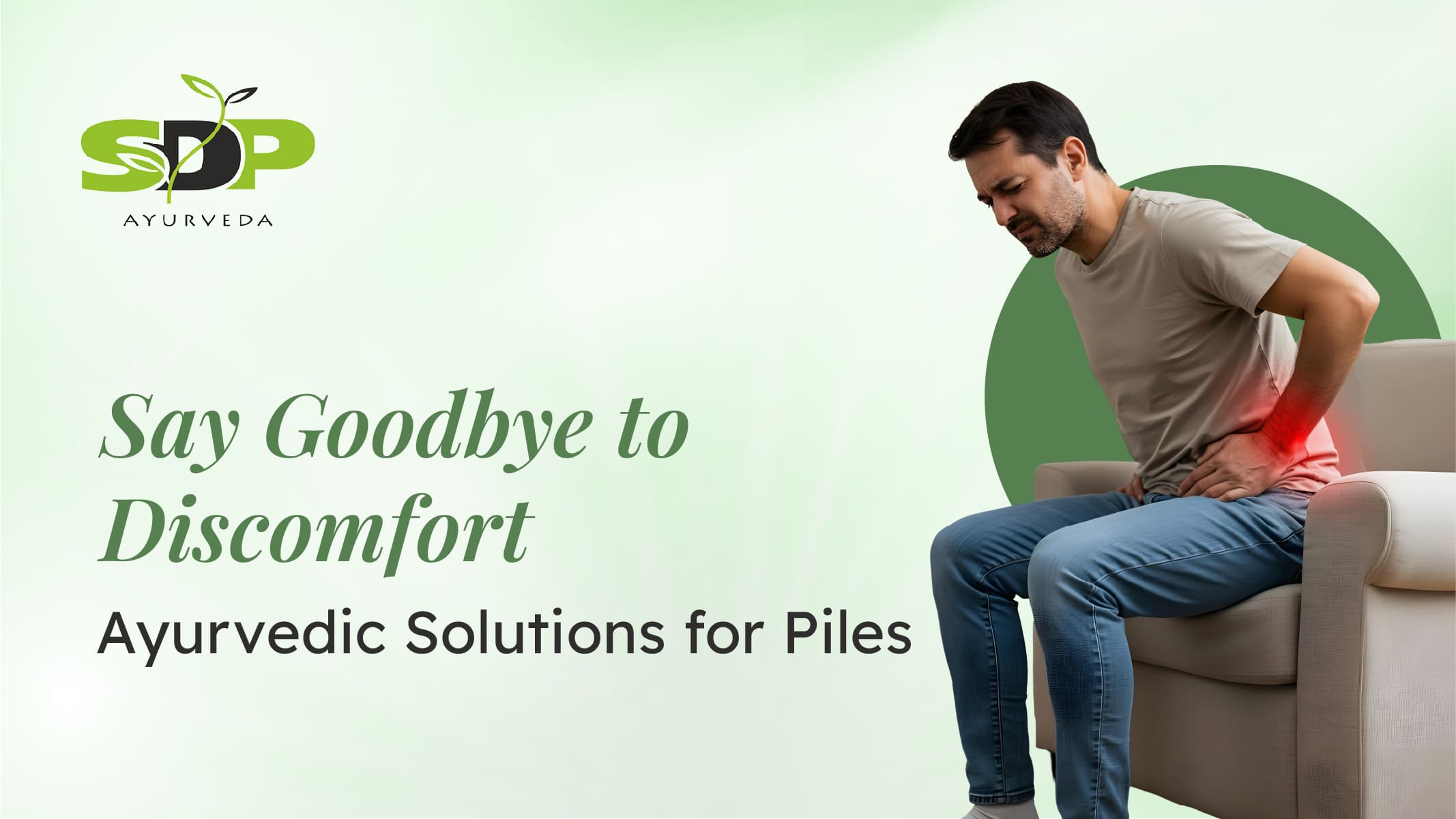 Ayurvedic Solutions for Piles